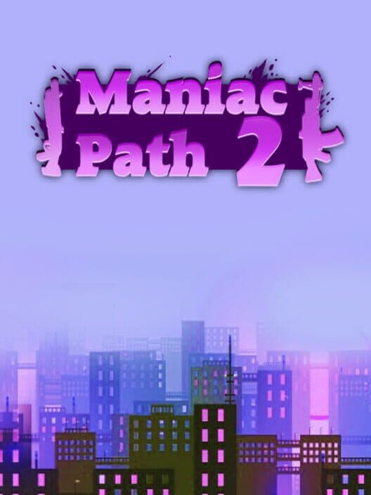 Обложка Maniac Path 2