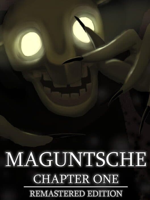 Обложка Maguntsche: Chapter One Remastered