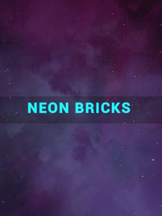 Обложка Neon Bricks