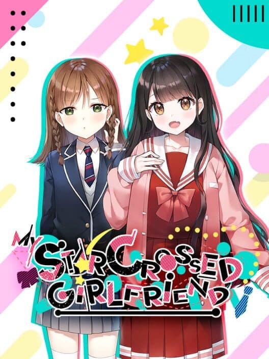 Обложка My Star-Crossed Girlfriend