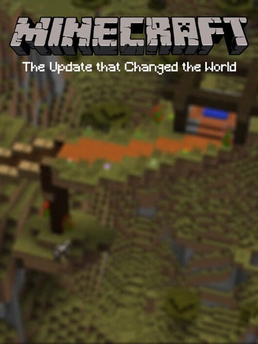 Обложка Minecraft: The Update that Changed the World