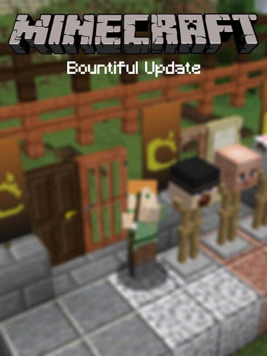 Обложка Minecraft: Bountiful Update