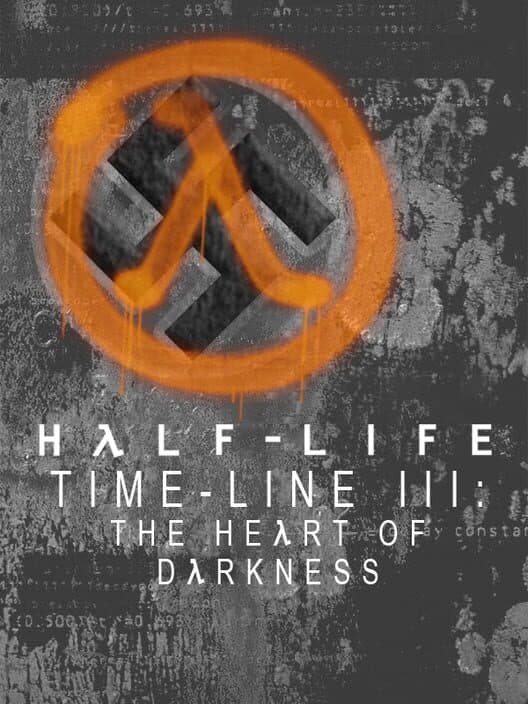 Обложка Half-Life: Timeline III - The Heart of Darkness