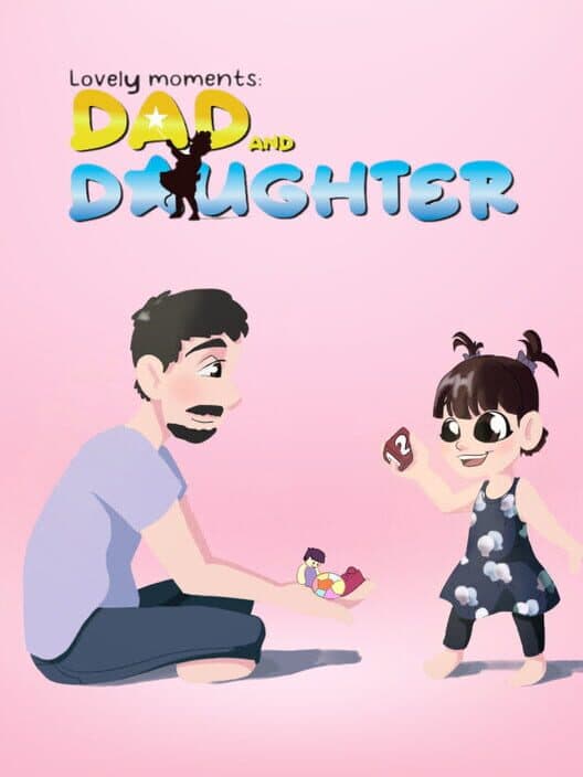 Обложка Lovely Moments: Dad and Daughter
