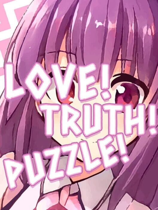 Обложка Love! Truth! Puzzle!
