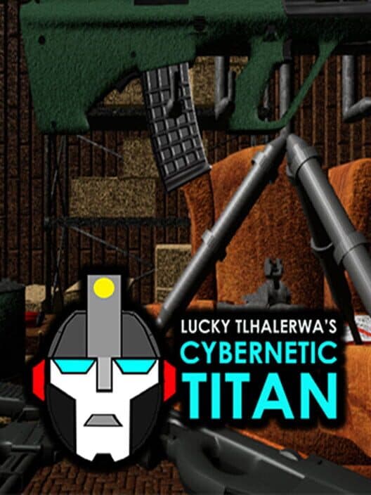 Обложка Lucky Tlhalerwa's Cybernetic Titan