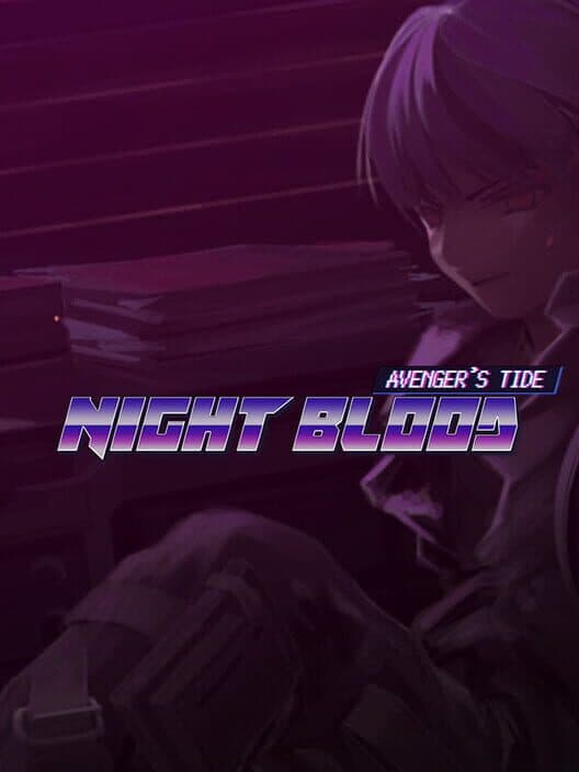 Обложка Night Blood: Avenger's Tide