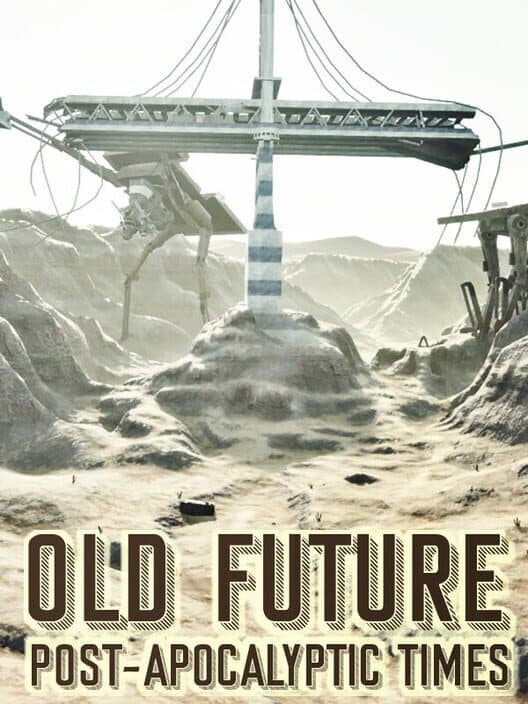 Обложка Old Future: Post-Apocalyptic Times