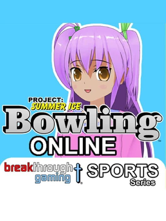 Обложка Project: Summer Ice - Bowling: Online