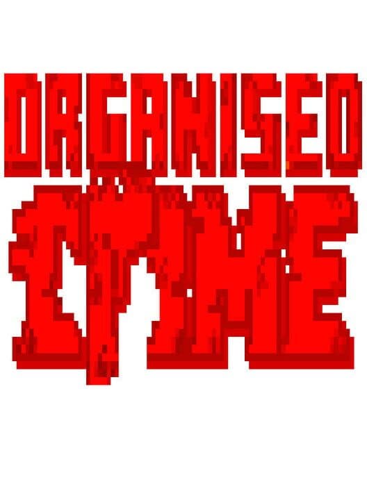 Обложка Organised Crime
