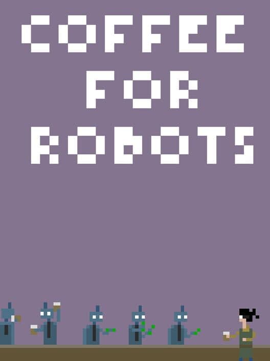 Обложка Coffee For Robots