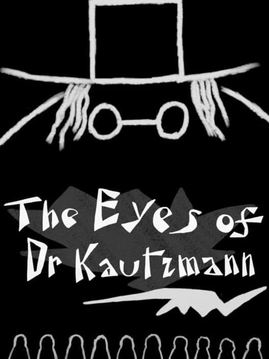 Обложка The Eyes of Dr Kautzmann