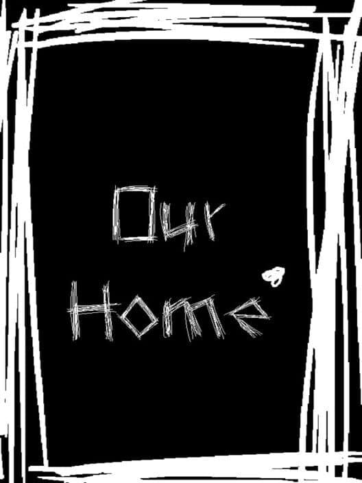 Обложка Our Home