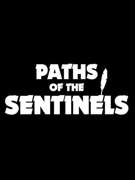 Обложка Paths of the Sentinels