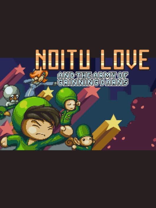 Обложка Noitu Love and the Army of Grinning Darns