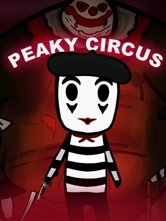 Обложка Peaky Circus