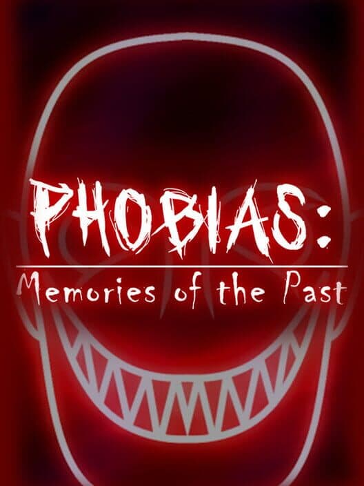 Обложка Phobias: Memories of the Past