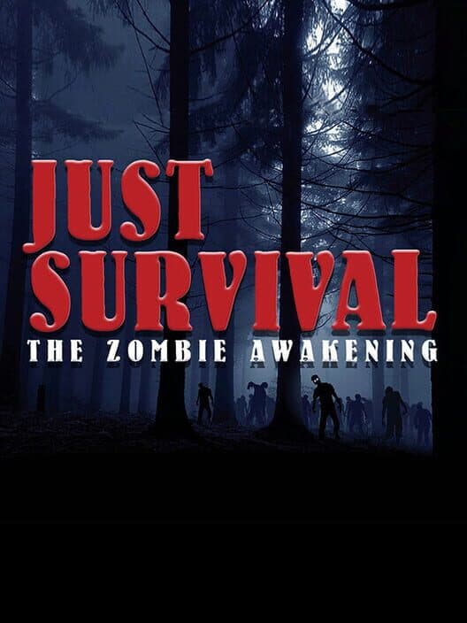 Обложка Just Survival: The Zombie Awakening