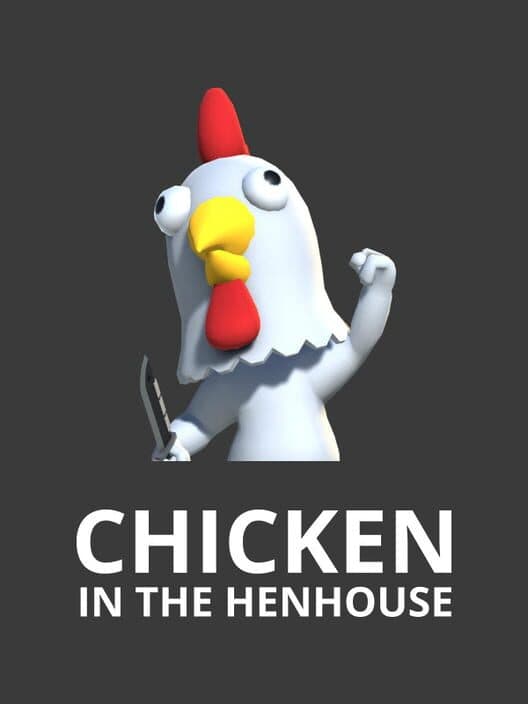 Обложка Chicken in the Henhouse
