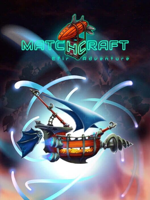Обложка Matchcraft: Efir Adventure