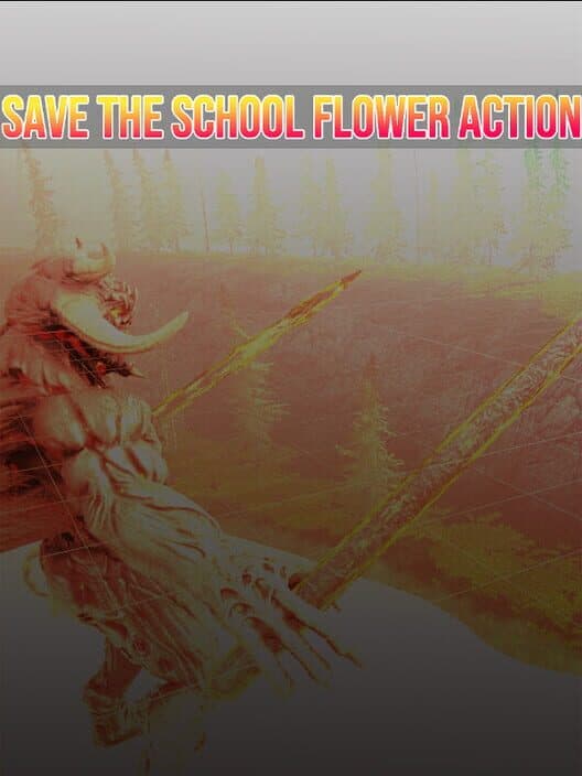 Обложка Save the School Flower Action