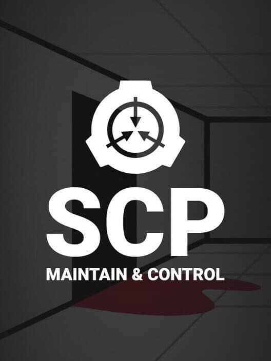 Обложка SCP: Maintain & Control
