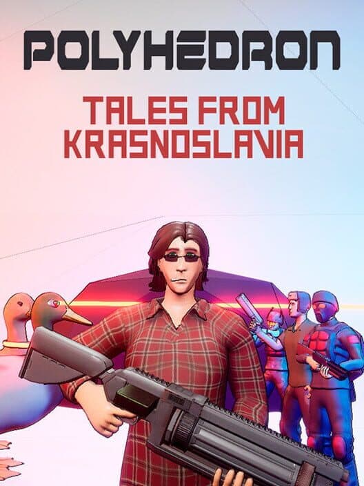 Обложка Polyhedron: Tales from Krasnoslavia