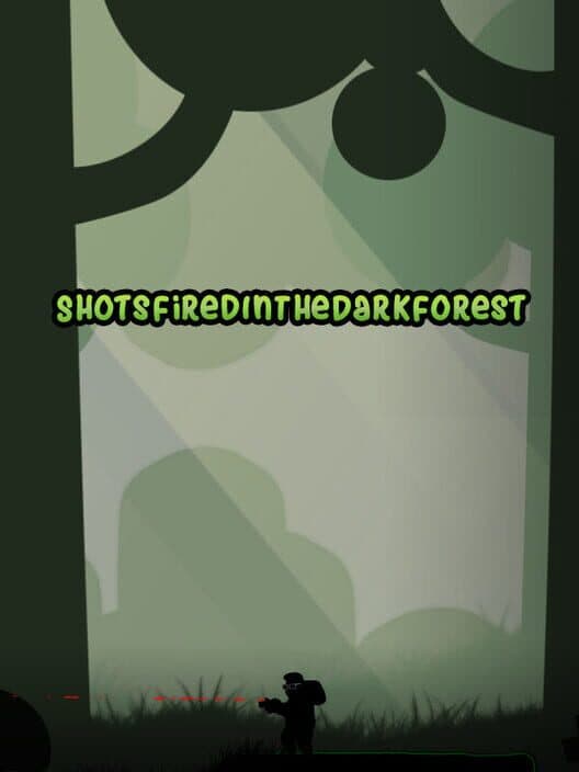 Обложка Shots Fired in the Dark Forest