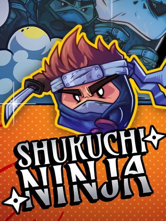 Обложка Shukuchi Ninja