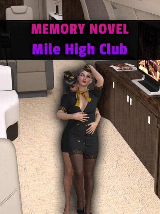 Обложка Memory Novel: Mile High Club