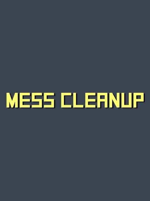 Обложка Mess Cleanup