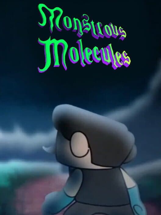 Обложка Monstrous Molecules