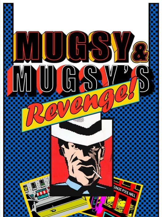 Обложка Mugsy & Mugsy's Revenge