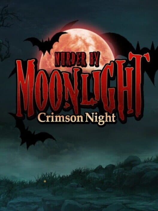 Обложка Murder by Moonlight 2: Crimson Night