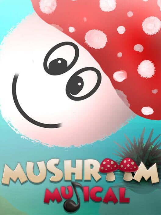 Обложка Mushroom Musical