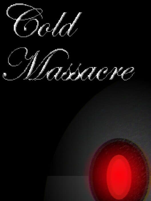 Обложка Cold Massacre