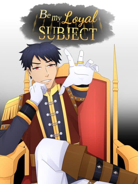 Обложка Be My Loyal Subject