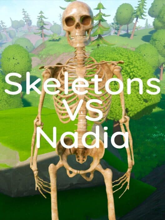 Обложка Skeletons vs Nadia