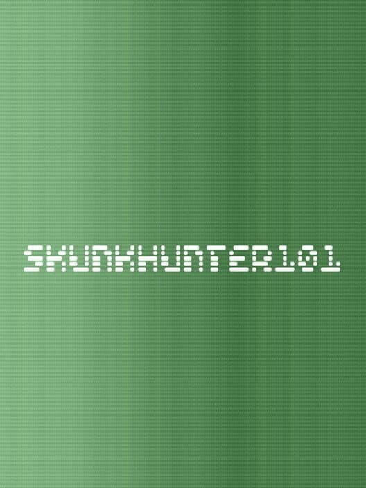 Обложка SkunkHunter 101