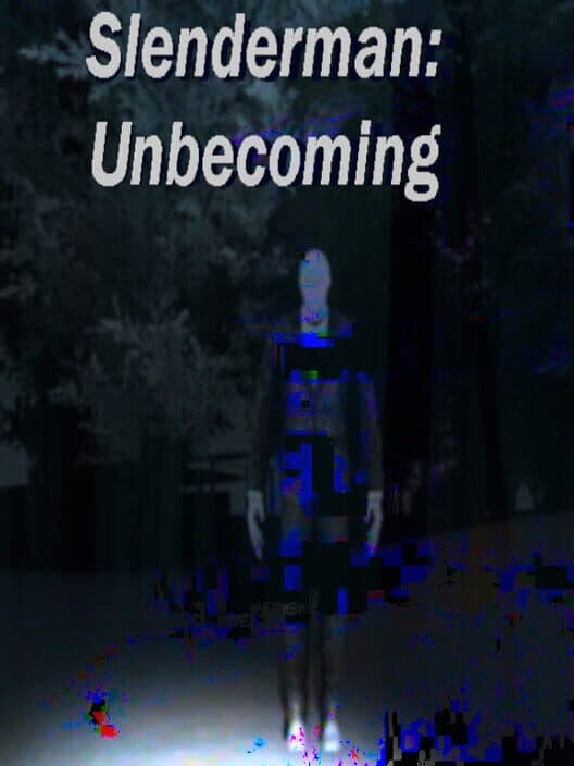 Обложка Slenderman: Unbecoming