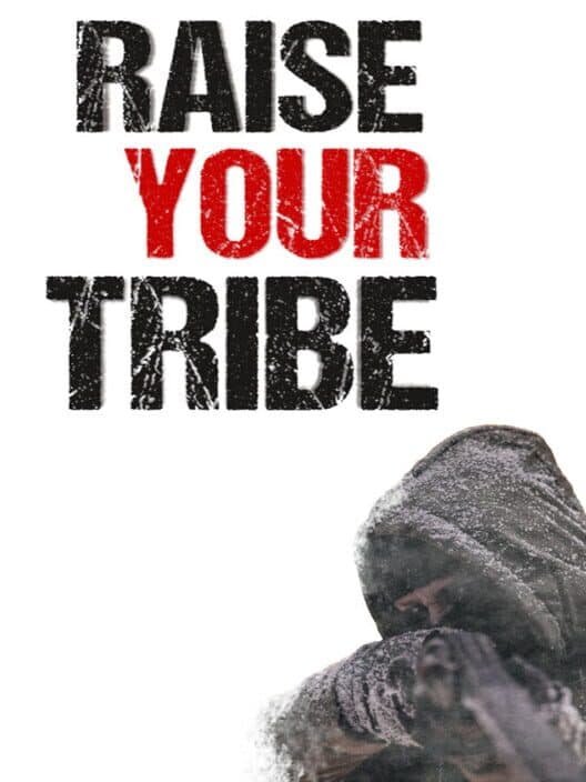 Обложка Raise Your Tribe