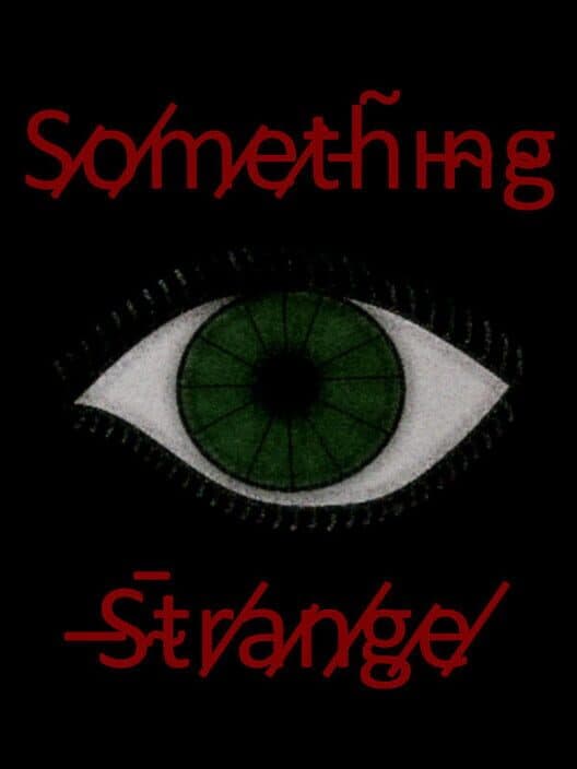 Обложка Something Strange