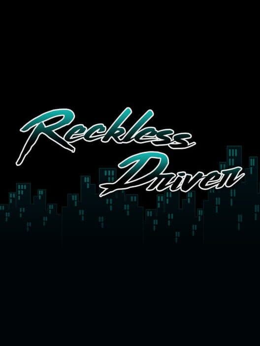 Обложка Reckless Driver