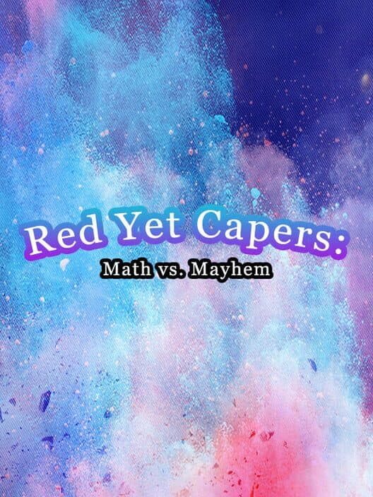 Обложка Red Yet Capers: Math vs Mayhem