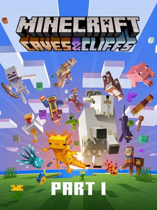Обложка Minecraft: Caves & Cliffs - Part I