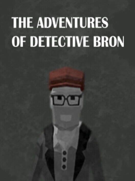 Обложка The Adventures of Detective Bron