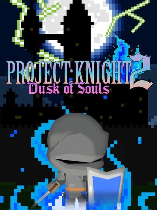 Обложка Project: Knight 2 Dusk of Souls