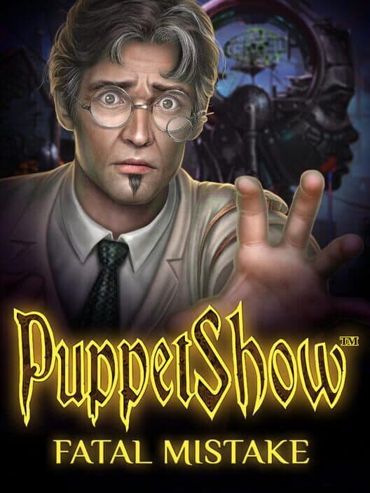 Обложка PuppetShow: Fatal Mistake - Collector's Edition