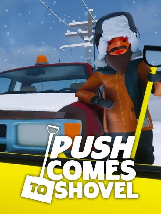 Обложка Push Comes to Shovel