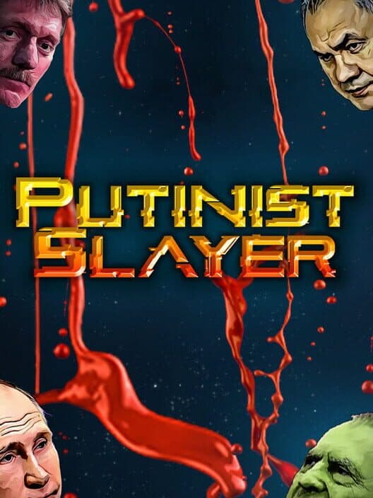 Обложка Putinist Slayer